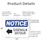 Signmission Sidewalk Detour Left Arrow OSHA Notice Sign, Plastic, 24in W x 18in L, 2PK OS-2PACK-NS-P-1824-L-18326 - alternate 4